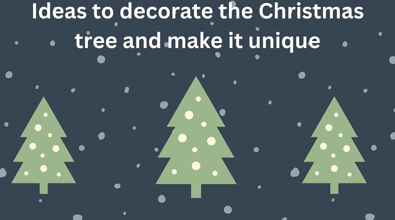 decorate the Christmas tree